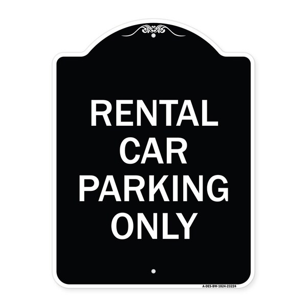 Rental Car Parking Only Heavy-Gauge Aluminum Architectural Sign